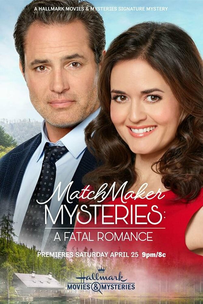 Matchmaker Mysteries: A Fatal Romance (2020)