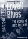 Блюз Лоуэлла: Слова Джека Керуака (2000)