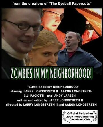 Zombies in My Neighborhood (2005)